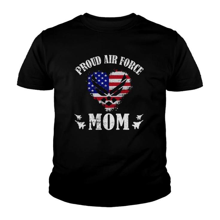 Proud Air Force Mom American Flag Heart Military Usaf Emblem Mother’S Day Gift Youth T-shirt