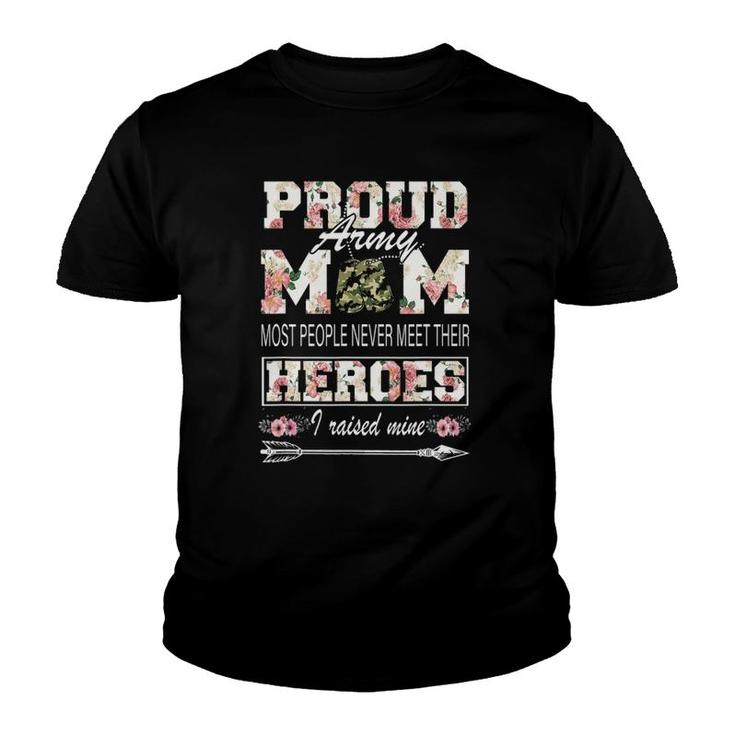 Proud Army Mom I Raise Mine Floral Mother's Day Gifts Youth T-shirt