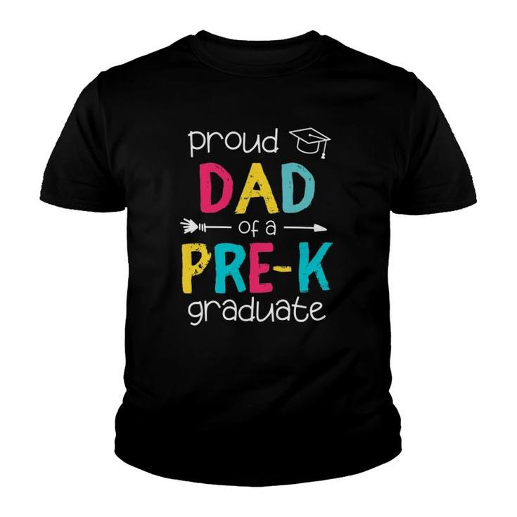 Proud Dad Father Pre-K Preschool Family Matching Graduation Youth T-shirt