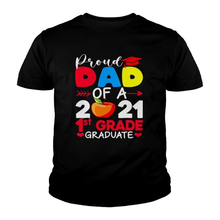 Proud Dad Of 2021 1St Grade Graduate Father's Day Graduation Youth T-shirt