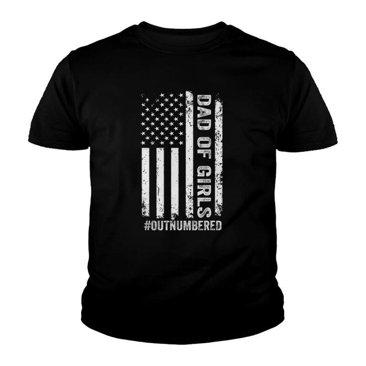 Proud Dad Of Girls Outnumbered American Flag Father's Day Youth T-shirt