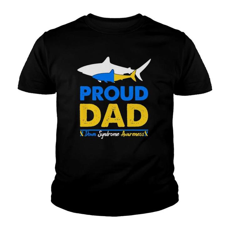 Proud Dad Papa World Down Syndrome Awareness Day Shark Youth T-shirt