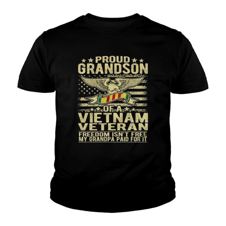 Proud Grandson Of Vietnam Veteran - Freedom Isn't Free Gift  Youth T-shirt