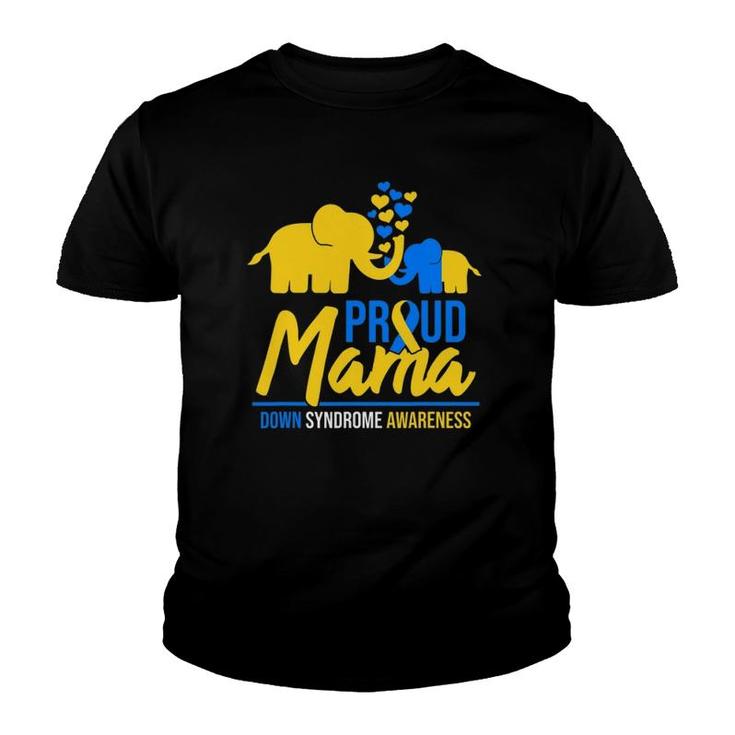 Proud Mama Mom Down Syndrome Awareness Day Cute Elephant T21 Gift Youth T-shirt