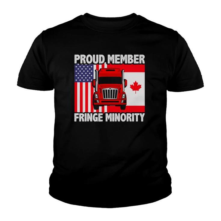 Proud Member Fringe Minority Canadian Trucker Youth T-shirt