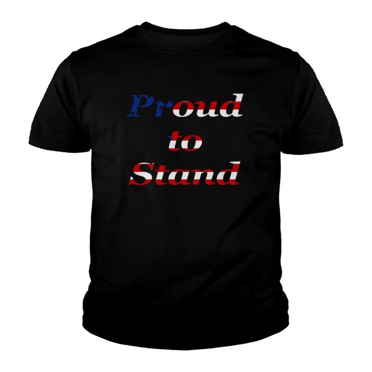 Proud To Stand American Flag Patriotic Youth T-shirt