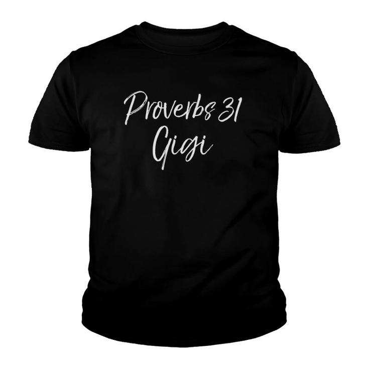 Proverbs 31 Gigi  Cute Christian Grandma Mother's Day Youth T-shirt