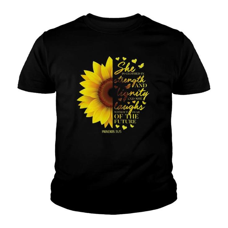Proverbs 31 Woman Sunflower Christian Gifts Women Her Mom Youth T-shirt