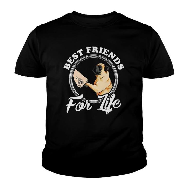 Pug Dog Lover Design Best Friends For Life Funny Pug Youth T-shirt