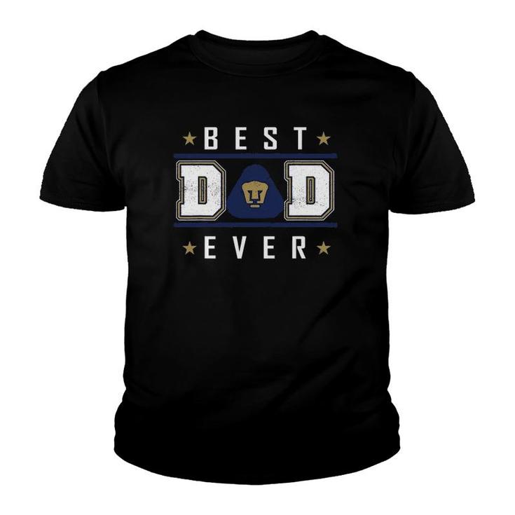 Pumas Unam Best Dad Ever Happy Father's Day Youth T-shirt