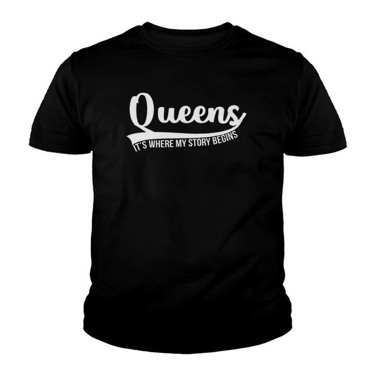 Queens It's Where My Story Begins Youth T-shirt