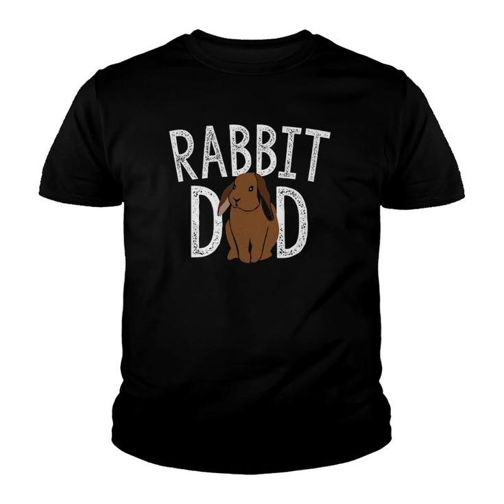 Rabbit Dad Bunny Lovers Animal Pet Owners Daddy Gift Youth T-shirt
