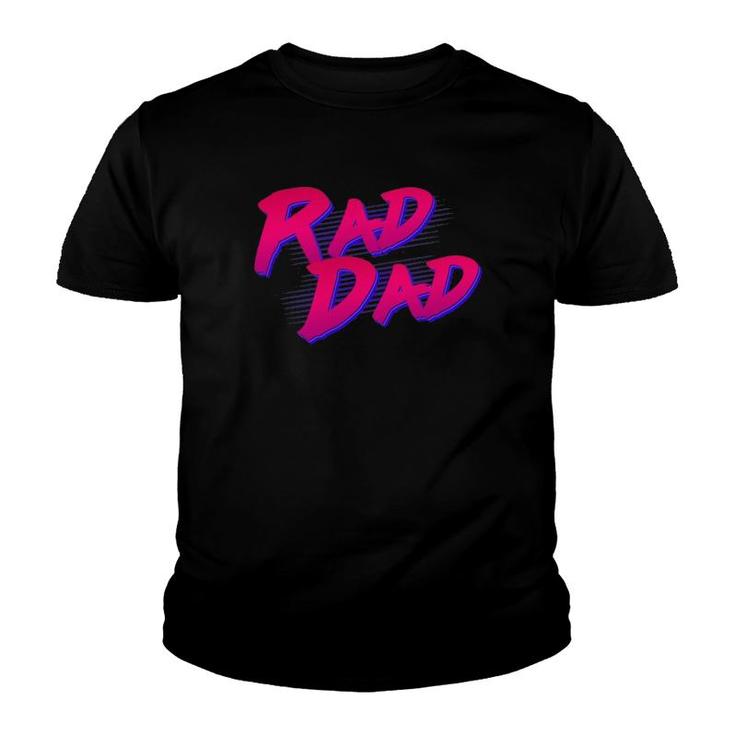Rad Dad Retro Gift Youth T-shirt