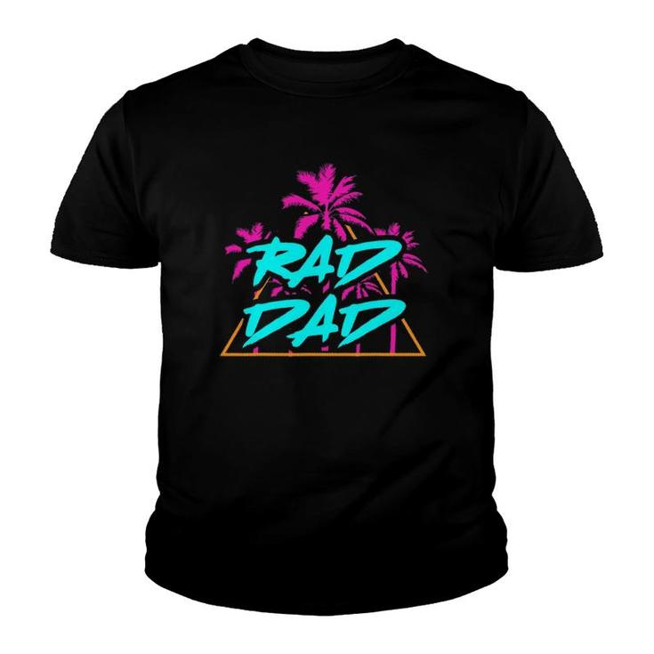 Rad Dad Vintage 80S Design Best Dad Daddy Papa Youth T-shirt