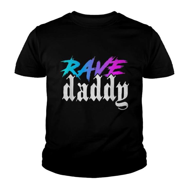 Rave Daddy Edm Music Festival Techno House Raver  Youth T-shirt