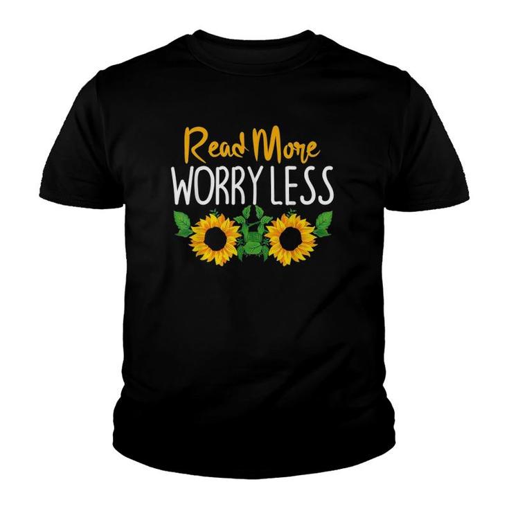 Read More Worry Less Sunflower Teacher Youth T-shirt