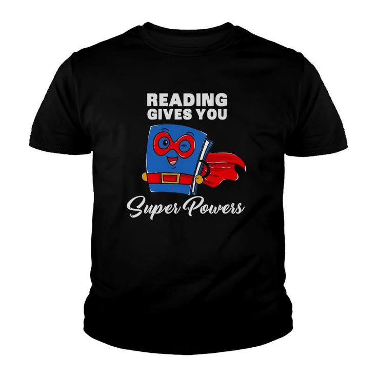 Reading Gives You Super Powers Funny Super Hero Youth T-shirt
