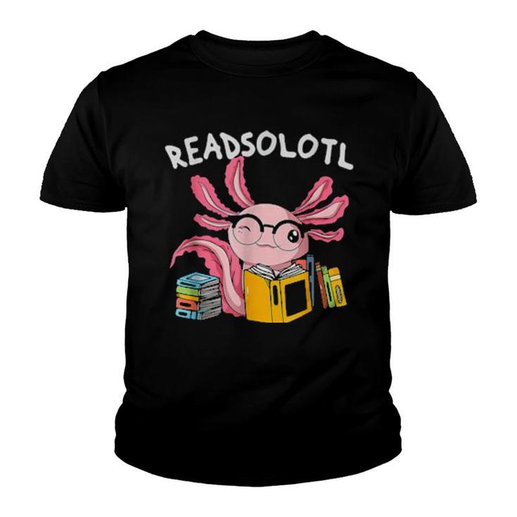 Readsolotl Read Book Axolotl Reading Fish Books Lizard  Youth T-shirt