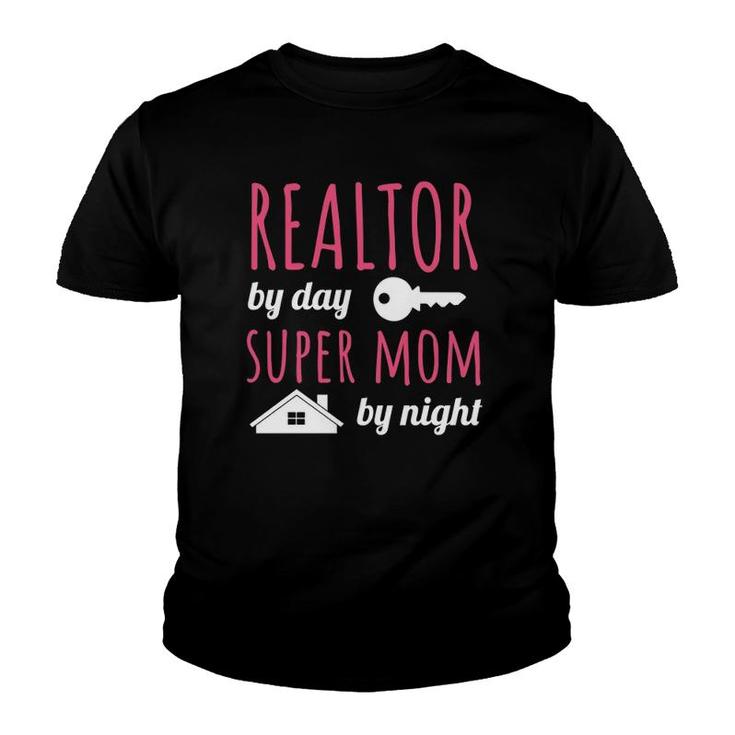Realtor By Day Super Mom By Night Real Estate Agent Broker  Youth T-shirt
