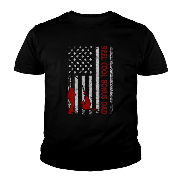 Reel Cool Bonus Dad  American Flag Fishing Father's Day Youth T-shirt