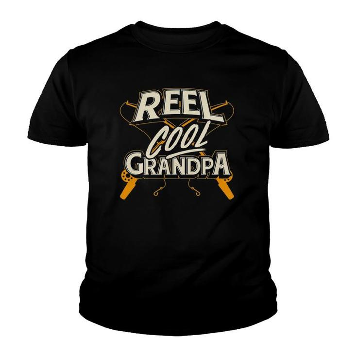 Reel Cool Grandpa Fishing Granddad Gift Youth T-shirt