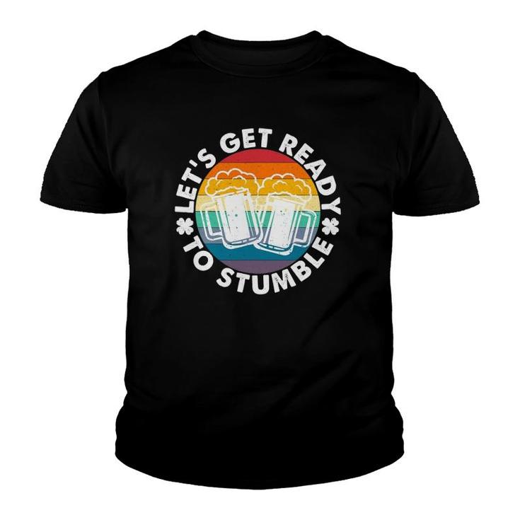 Retro Vintage Funny Let's Get Ready To Stumble Youth T-shirt
