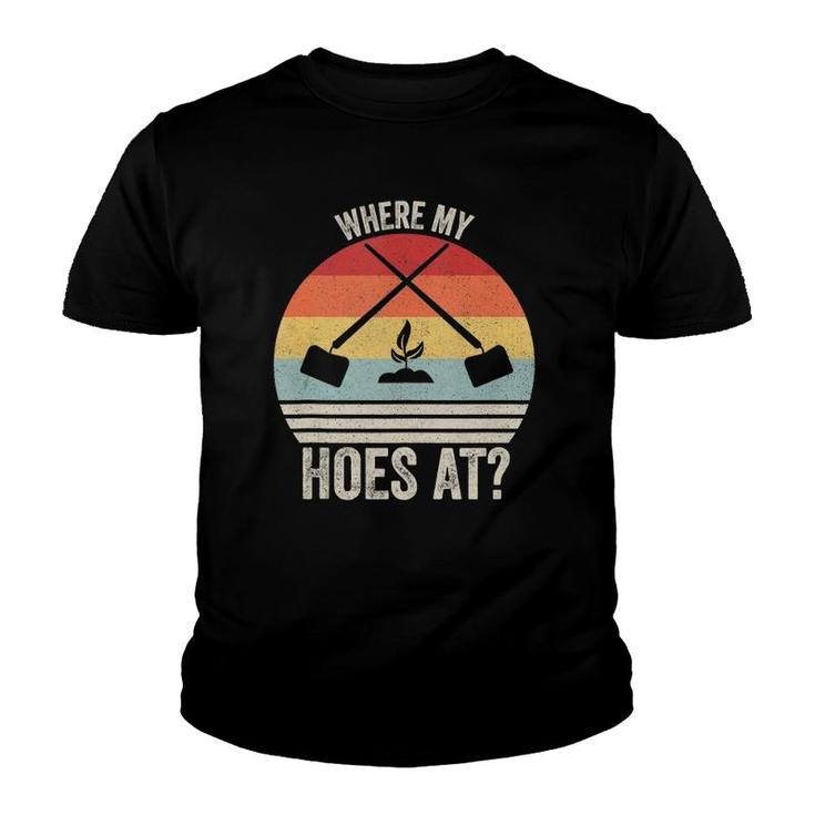 Retro Where My Hoes At Garden  Gift Vintage Gardening  Youth T-shirt