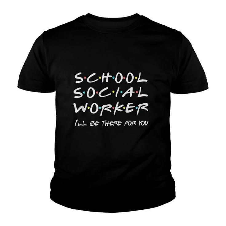 School Social Worker Friends Themed Youth T-shirt