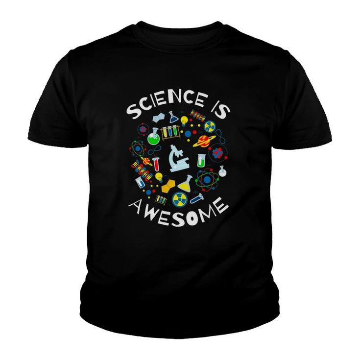 Science Is Awesome Funny Geek Nerd Gift Tee Teacher Stem Youth T-shirt