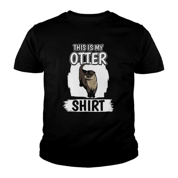 Sea Otter This Is My Otter Youth T-shirt