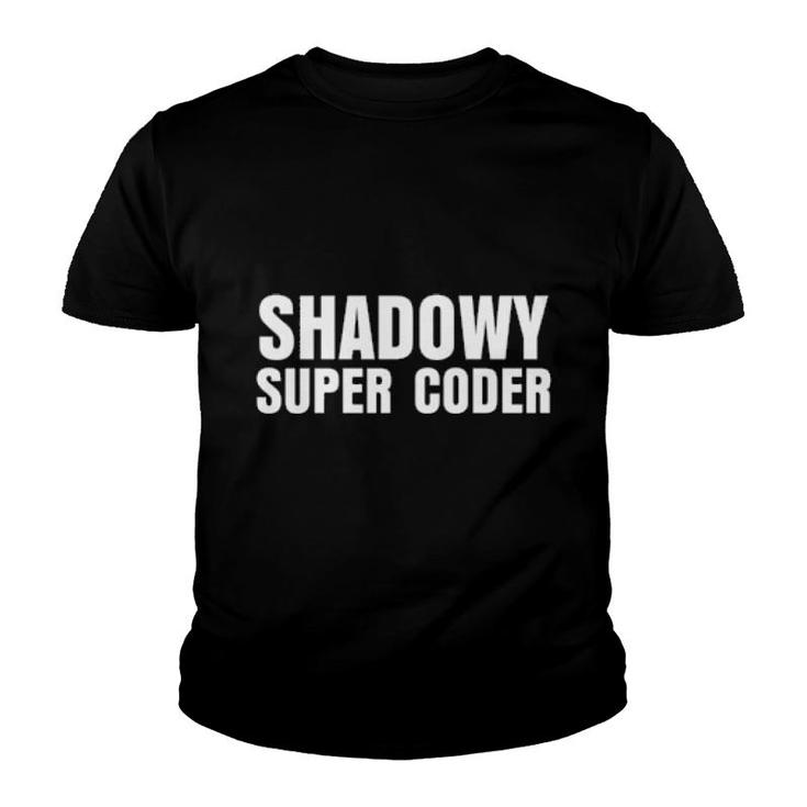 Shadowy Super Coder  Youth T-shirt
