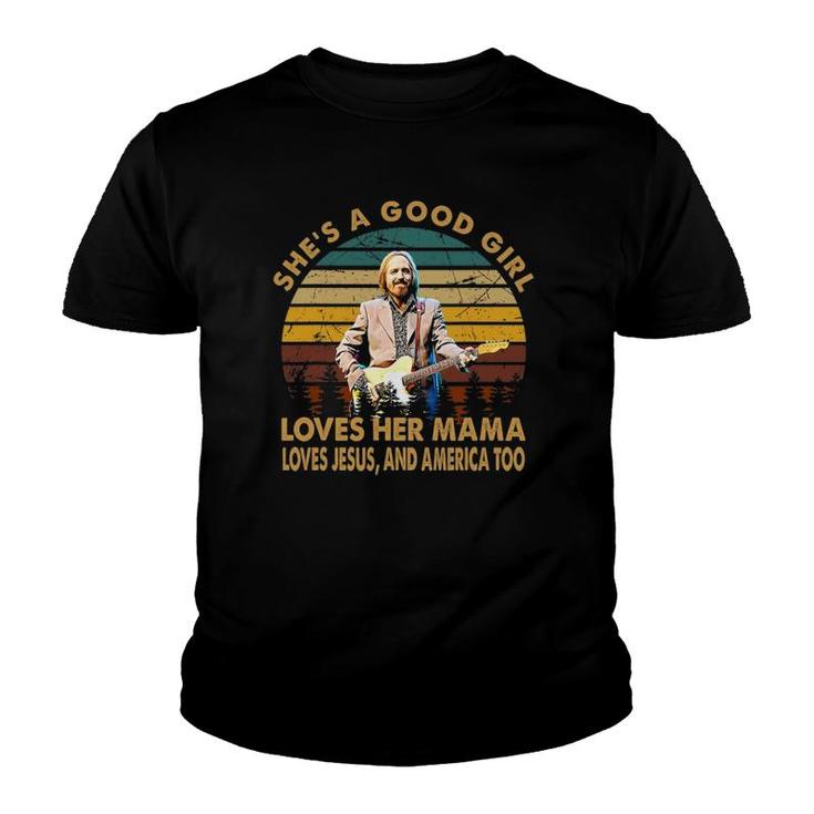 She's A Good Girl Loves Her Mama Love Jesus And American Too Youth T-shirt