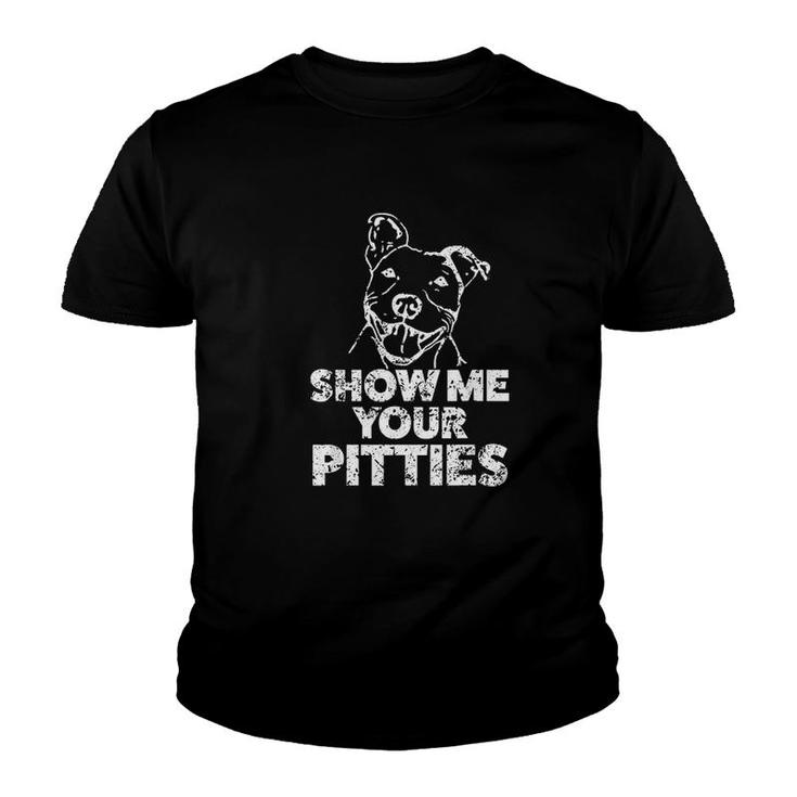 Show Me Your Pitties Youth T-shirt