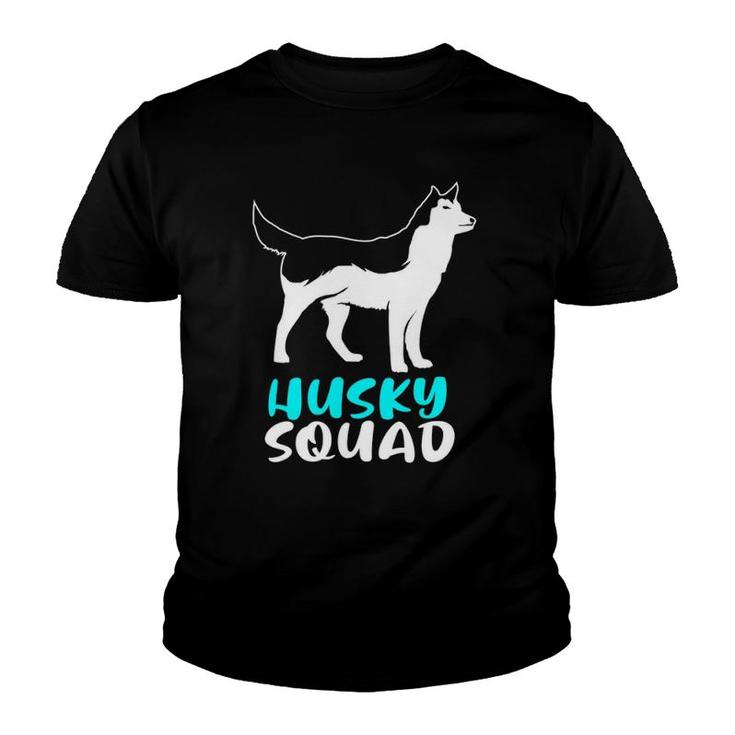 Siberian Husky Dog Squad For The Husky Pack Youth T-shirt