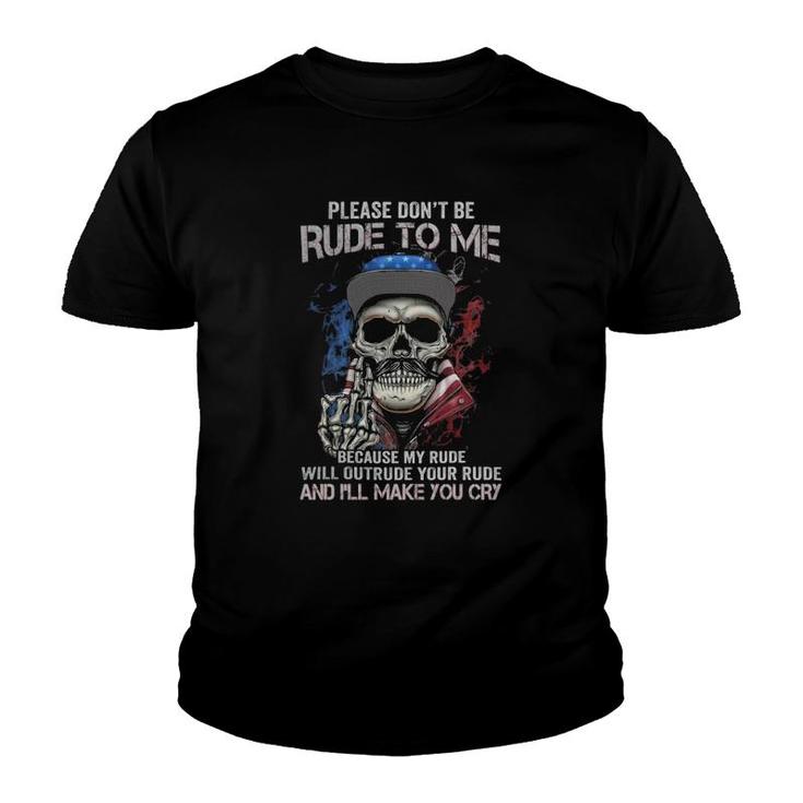 Skull Please Don't Rude To Me Youth T-shirt