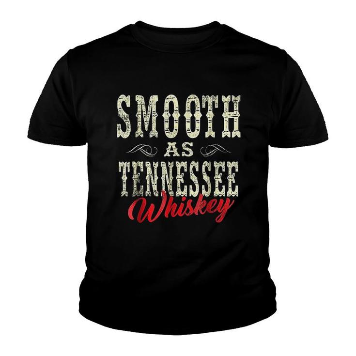 Smooth As Tennessee Whiskey Country Youth T-shirt
