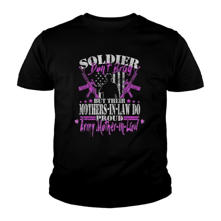 Soldiers Don't Brag - Proud Army Mother-In-Law Military Mom Youth T-shirt