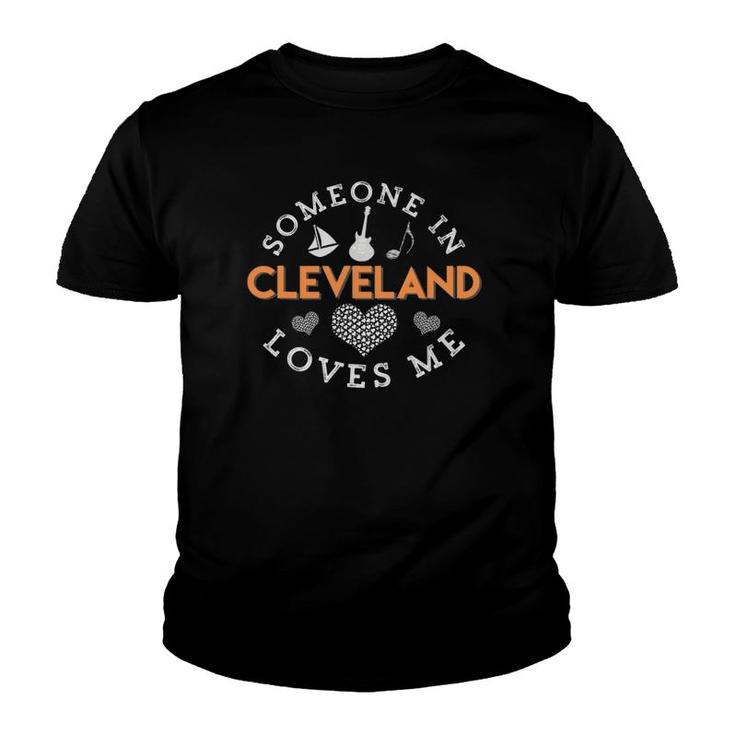 Someone In Cleveland Loves Me Heart Rock Gift Rock Heart Youth T-shirt