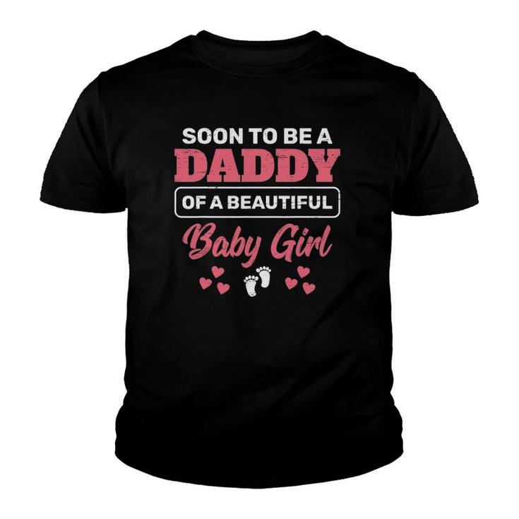Soon To Be A Daddy Of A Baby Girl Pink Baby Announcement Tee Youth T-shirt