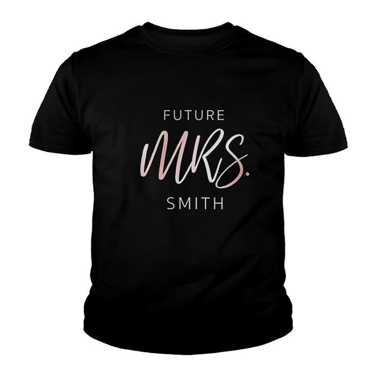 Soon To Be Future Mrs Smith Fiance Engagement Youth T-shirt