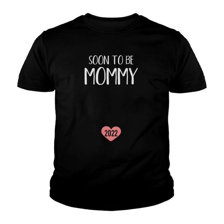 Soon To Be Mommy 2022 For New Mom Youth T-shirt