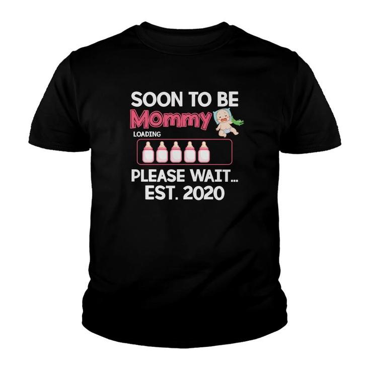 Soon To Be Mommy Loading Please Wait Youth T-shirt