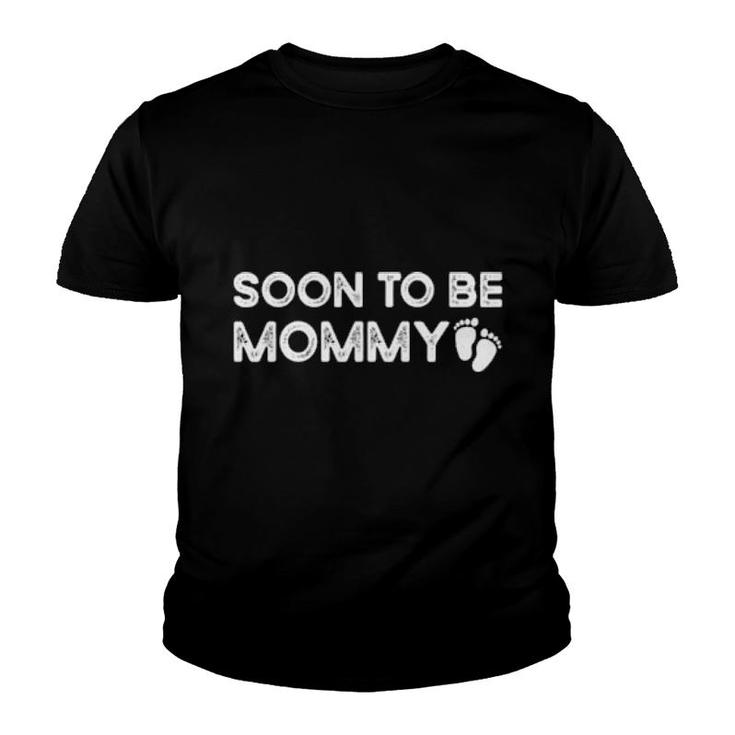 Soon To Be Mommy Pregnancy Announcement  Youth T-shirt