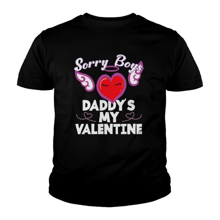 Sorry Boys My Daddy Is My Valentine  - Heart Angel Youth T-shirt