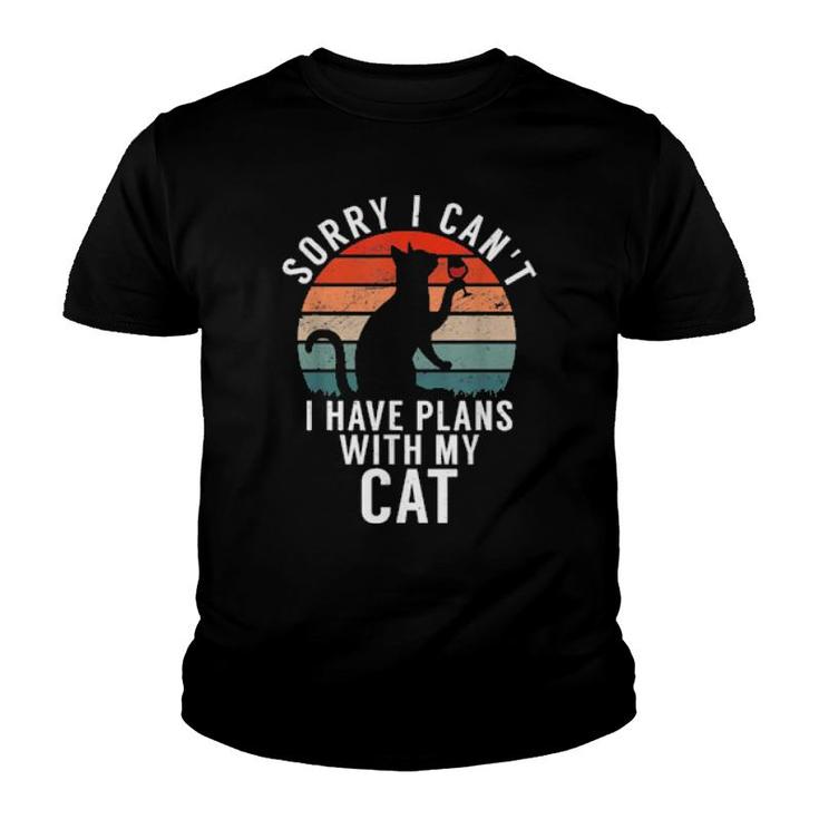 Sorry I Can't I Have Plans With My Cat Quote  Youth T-shirt