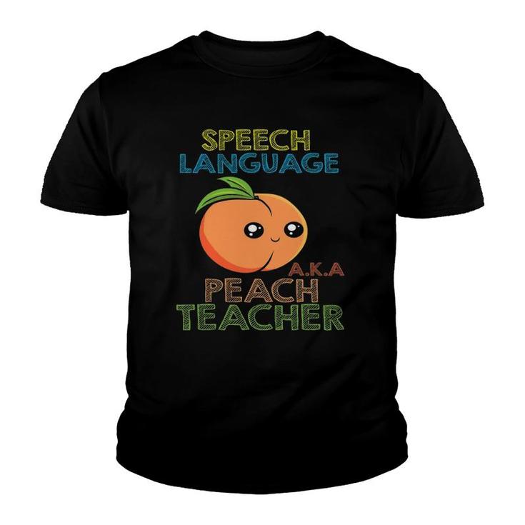 Speech Language Peach Teacher I Speech Therapy Youth T-shirt
