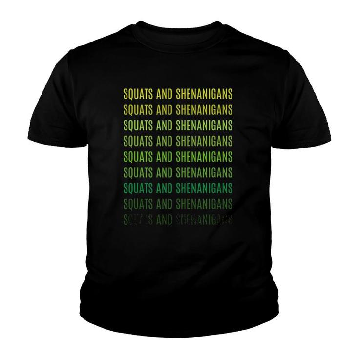 Squats And Shenanigans St Patricks Day Workout Fitness Lover Tank Top Youth T-shirt