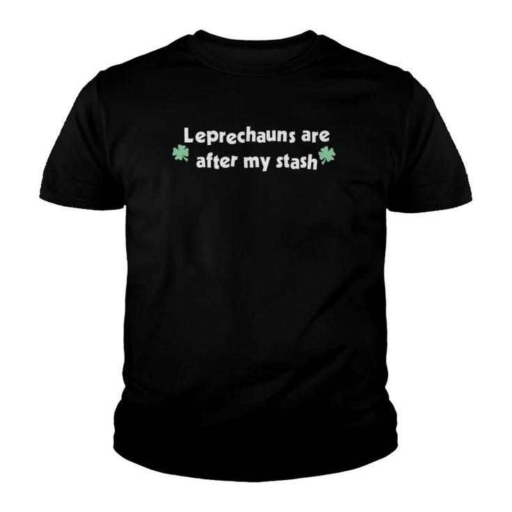 St Paddys Day Leprechauns Are After My Stash  Dark Youth T-shirt