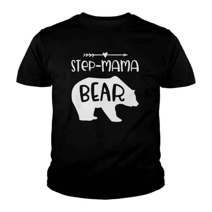 Step Mama Bear  Gift For Step Mom Step Mother Youth T-shirt