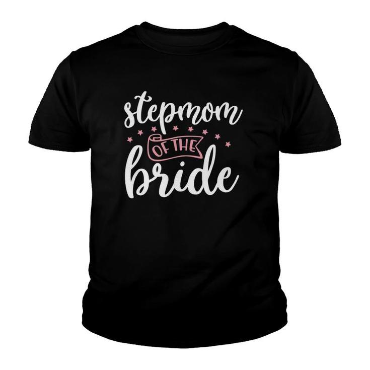 Stepmom Of Bride Stepmother Step Mother Step Mom Wedding Youth T-shirt
